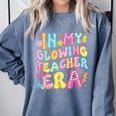 In My Glowing Teacher Era Teaching Back To School Comfort Colors Sweatshirt Blue Jean In My Glowing Teacher Era Teaching Back To School Comfort Colors Sweatshirt Blue Jean