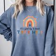 Good Day To Teach Tiny Humans Rainbow Teacher Comfort Colors Sweatshirt Blue Jean Good Day To Teach Tiny Humans Rainbow Teacher Comfort Colors Sweatshirt Blue Jean