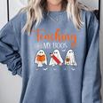 Halloween Ghost Teachers Teaching My Boos Costume Women Men Comfort Colors Sweatshirt Blue Jean