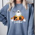 Halloween PE Teacher Ghosts Pumpkins Sports Lover Comfort Colors Sweatshirt Blue Jean Halloween PE Teacher Ghosts Pumpkins Sports Lover Comfort Colors Sweatshirt Blue Jean
