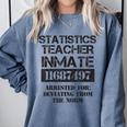 Halloween Statistics Teacher Prisoner Costume Comfort Colors Sweatshirt Blue Jean