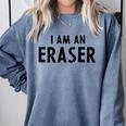 Halloween Teacher Im An Eraser Costume Kids Men Women Comfort Colors Sweatshirt Blue Jean Halloween Teacher Im An Eraser Costume Kids Men Women Comfort Colors Sweatshirt Blue Jean