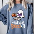 Halloween Teacher Women Cute Reading Ghost Read More Books Comfort Colors Sweatshirt Blue Jean Halloween Teacher Women Cute Reading Ghost Read More Books Comfort Colors Sweatshirt Blue Jean