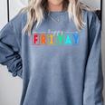 Happy Fri Yay Teacher Friday Comfort Colors Sweatshirt Blue Jean Happy Fri Yay Teacher Friday Comfort Colors Sweatshirt Blue Jean