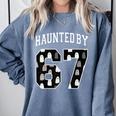 Haunted By 6 7 67 Six Seven Halloween Teacher Mom Comfort Colors Sweatshirt Blue Jean