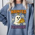 Haunted By Fractions Math Halloween Teacher Comfort Colors Sweatshirt Blue Jean Haunted By Fractions Math Halloween Teacher Comfort Colors Sweatshirt Blue Jean