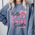 Hello Third Grade First Day Of School Coquette Teacher Girl Comfort Colors Sweatshirt Blue Jean