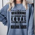 High School Teacher Personalized Comfort Colors Sweatshirt Blue Jean High School Teacher Personalized Comfort Colors Sweatshirt Blue Jean