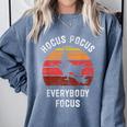 Hocus Pocus Everybody Focus Witch Halloween Teacher Women Comfort Colors Sweatshirt Blue Jean