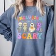 Inclusion Isn't Scary Ghost Halloween SLP Sped Teacher Comfort Colors Sweatshirt Blue Jean Inclusion Isn't Scary Ghost Halloween SLP Sped Teacher Comfort Colors Sweatshirt Blue Jean