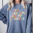 It's Beautiful Day For Learning Retro Teacher Women Men Comfort Colors Sweatshirt Blue Jean It's Beautiful Day For Learning Retro Teacher Women Men Comfort Colors Sweatshirt Blue Jean