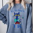 Its All Good In TK Cat Transitional Kindergarten Teacher Kid Comfort Colors Sweatshirt Blue Jean Its All Good In TK Cat Transitional Kindergarten Teacher Kid Comfort Colors Sweatshirt Blue Jean