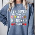 I'Ve Loved My Class For 100 Days Of School 100th Day Teacher Comfort Colors Sweatshirt Blue Jean I'Ve Loved My Class For 100 Days Of School 100th Day Teacher Comfort Colors Sweatshirt Blue Jean