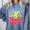 Kindergarten Super Squad Superhero Teacher Team Men Women Girls Kids Comfort Colors Sweatshirt Blue Jean