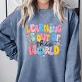 Learning Is Out Of This World Solar System Science Teacher Comfort Colors Sweatshirt Blue Jean Learning Is Out Of This World Solar System Science Teacher Comfort Colors Sweatshirt Blue Jean