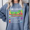 Can I Lick It Periodic Table Chart Science Teacher Cool Meme Comfort Colors Sweatshirt Blue Jean Can I Lick It Periodic Table Chart Science Teacher Cool Meme Comfort Colors Sweatshirt Blue Jean