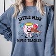 Little Miss Music Teacher Music Teacher Team Comfort Colors Sweatshirt Blue Jean Little Miss Music Teacher Music Teacher Team Comfort Colors Sweatshirt Blue Jean