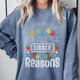 I Love My Job For All The Little Reasons Kid Daycare Teacher Comfort Colors Sweatshirt Blue Jean I Love My Job For All The Little Reasons Kid Daycare Teacher Comfort Colors Sweatshirt Blue Jean
