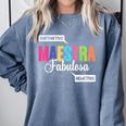 Maestra Fabulosa Bilingual Spanish Espanol Teacher School Comfort Colors Sweatshirt Blue Jean