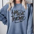 Music Teacher For Women Elementary First Day Of School Comfort Colors Sweatshirt Blue Jean