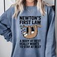 Newtons First Law Physics Jokes Science Teacher Comfort Colors Sweatshirt Blue Jean Newtons First Law Physics Jokes Science Teacher Comfort Colors Sweatshirt Blue Jean