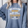 Not Superhero But Middle School Teacher For Men Women Comfort Colors Sweatshirt Blue Jean Not Superhero But Middle School Teacher For Men Women Comfort Colors Sweatshirt Blue Jean