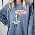 Oh Hello First Graders Cute Pigeon 1st Grade Teacher Comfort Colors Sweatshirt Blue Jean Oh Hello First Graders Cute Pigeon 1st Grade Teacher Comfort Colors Sweatshirt Blue Jean