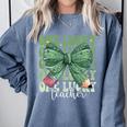 One Lucky Teacher Coquette Bow St Patricks Day Teacher Comfort Colors Sweatshirt Blue Jean One Lucky Teacher Coquette Bow St Patricks Day Teacher Comfort Colors Sweatshirt Blue Jean