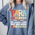 Paraeducator Paraprofessional SPED Teacher Comfort Colors Sweatshirt Blue Jean Paraeducator Paraprofessional SPED Teacher Comfort Colors Sweatshirt Blue Jean