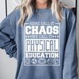 Physical Education s For Pe Teachers And Students Comfort Colors Sweatshirt Blue Jean
