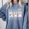 Preppy Silly Teacher Goose Build Character Back To School Comfort Colors Sweatshirt Blue Jean