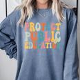 Protect Public Education Public Teacher School Comfort Colors Sweatshirt Blue Jean Protect Public Education Public Teacher School Comfort Colors Sweatshirt Blue Jean