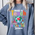 Proud To Teach Multilingual Learner ESL English Teacher Comfort Colors Sweatshirt Blue Jean