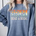 Read A Book Bruh Cool Ela English Teacher Reading Literature Comfort Colors Sweatshirt Blue Jean Read A Book Bruh Cool Ela English Teacher Reading Literature Comfort Colors Sweatshirt Blue Jean