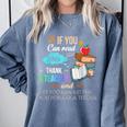 If You Can Read This Thank A Teacher Comfort Colors Sweatshirt Blue Jean If You Can Read This Thank A Teacher Comfort Colors Sweatshirt Blue Jean