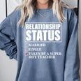 Relationship Status Taken By Super Hot Teacher Comfort Colors Sweatshirt Blue Jean Relationship Status Taken By Super Hot Teacher Comfort Colors Sweatshirt Blue Jean