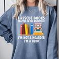 I Rescue Books Trapped In The Bookstore Book Teacher For Men Women Comfort Colors Sweatshirt Blue Jean I Rescue Books Trapped In The Bookstore Book Teacher For Men Women Comfort Colors Sweatshirt Blue Jean