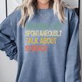 Retro Scientist Warning May Talk About Science Teacher Comfort Colors Sweatshirt Blue Jean