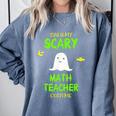 Scary Math Teacher Costume Halloween Lazy Easy Christmas Comfort Colors Sweatshirt Blue Jean Scary Math Teacher Costume Halloween Lazy Easy Christmas Comfort Colors Sweatshirt Blue Jean