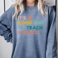 Science Teacher Its A Good Day To Teach Science Earth Comfort Colors Sweatshirt Blue Jean Science Teacher Its A Good Day To Teach Science Earth Comfort Colors Sweatshirt Blue Jean
