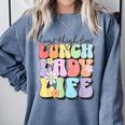 Soul Bleach Teacher Staff First Day Of School Last Hugs & High Fives Lunch Lady Vibes Blue Classic Fit Comfort Colors Sweatshirt Blue Jean
