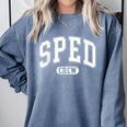 SPED Crew SPED Teacher Back To School For Women Men Comfort Colors Sweatshirt Blue Jean