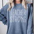 Strong Teacher Shirt Great Inspirational Teacher Comfort Colors Sweatshirt Blue Jean Strong Teacher Shirt Great Inspirational Teacher Comfort Colors Sweatshirt Blue Jean