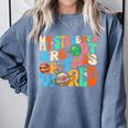 My Students Are Out Of This World Space Groovy Teacher Comfort Colors Sweatshirt Blue Jean