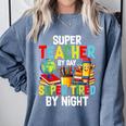 Super Teacher By Day Super Tired By Night Comfort Colors Sweatshirt Blue Jean