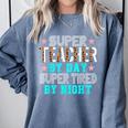 Super Teacher By Day Super Tired By Night Superhero Teacher Men Women Comfort Colors Sweatshirt Blue Jean