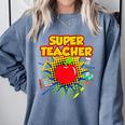 Superhero Teacher Appreciation Teaching Tee Comfort Colors Sweatshirt Blue Jean