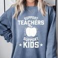 Support Teachers Support Kids Teacher Red For Ed 2019 Comfort Colors Sweatshirt Blue Jean Support Teachers Support Kids Teacher Red For Ed 2019 Comfort Colors Sweatshirt Blue Jean