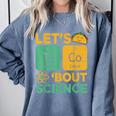 Lets Tacos Bout Science Teacher Chemistry Physics Comfort Colors Sweatshirt Blue Jean