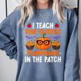 I Teach The Cutest Pumpkins In The Patch Halloween Teacher Comfort Colors Sweatshirt Blue Jean